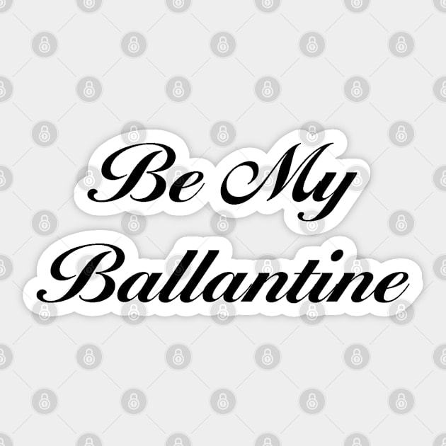 St. Ballantines Sticker by MICROmor